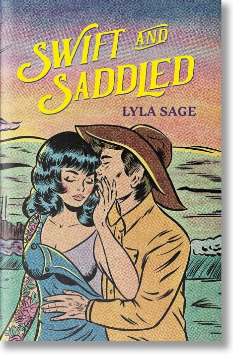 Swift and Saddled (Rebel Blue Ranch, Book 2)