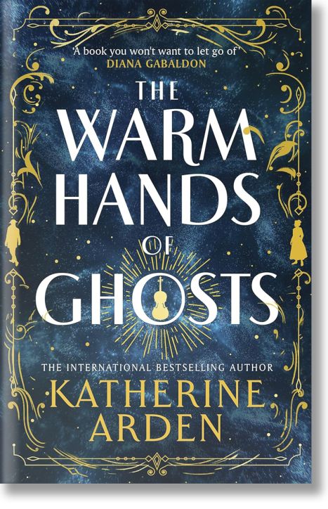The Warm Hands of Ghosts