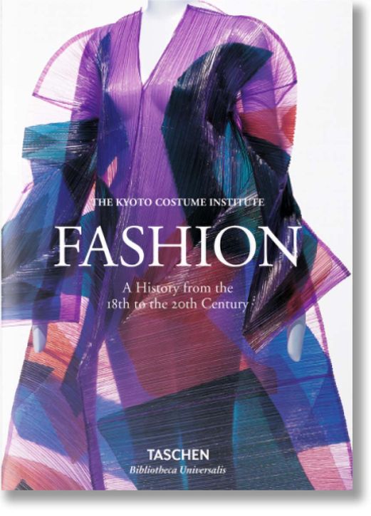 Fashion. A History from the 18th to the 20th Century
