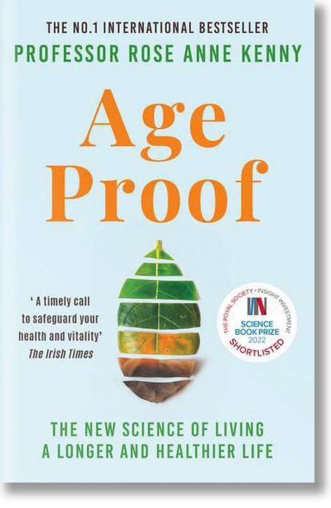 Age Proof The New Science of Living a Longer and Healthier Life