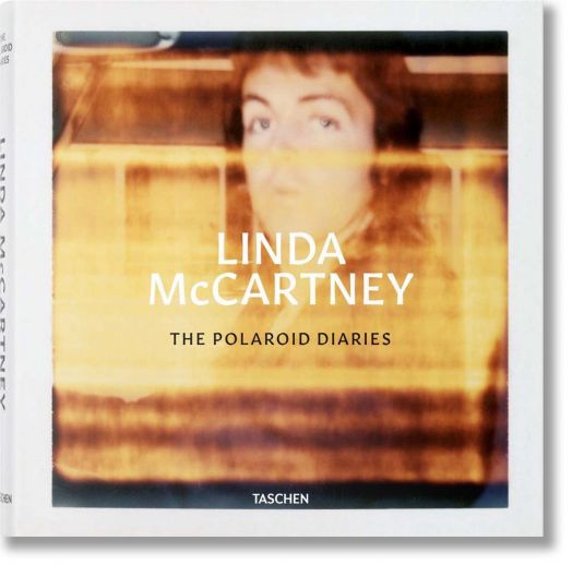 Linda McCartney. The Polaroid Diaries