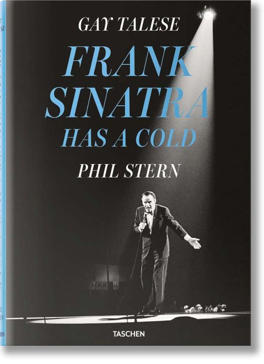 Gay Talese Phil Stern - Frank Sinatra Has a Cold