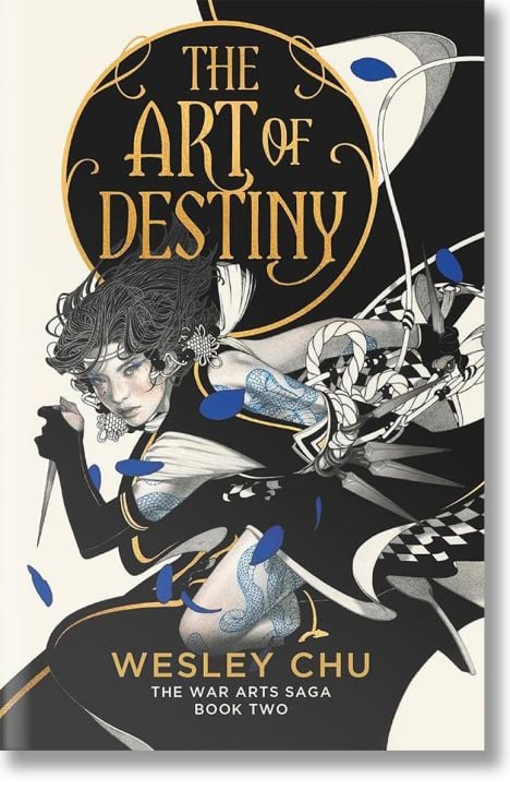 The Art of Destiny (The War Arts Saga, Book 2)