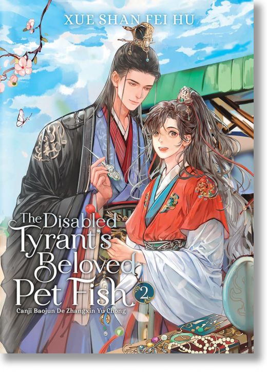 The Disabled Tyrant's Beloved Pet Fish, Vol. 2 (Light Novel)