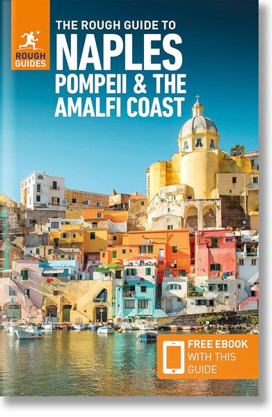 The Rough Guide to Naples, Pompeii and the Amalfi Coast