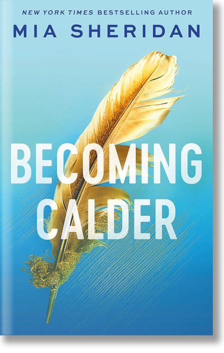 Becoming Calder (Acadia Doulogy, Book 1)