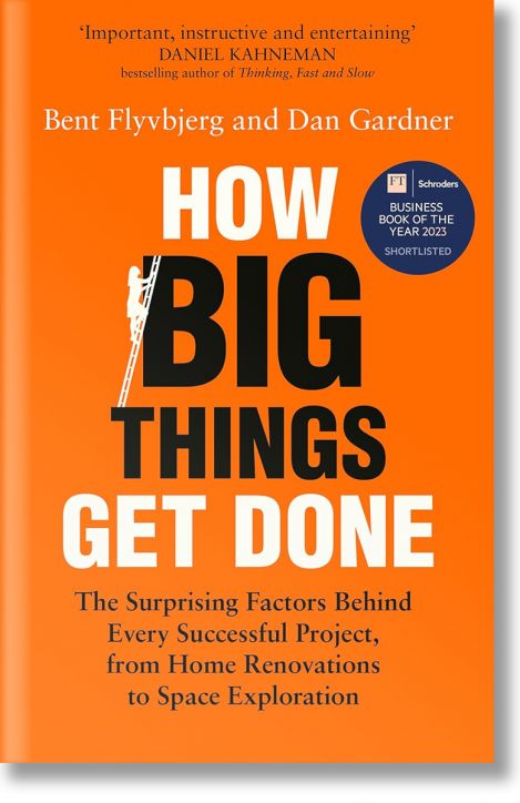 How Big Things Get Done