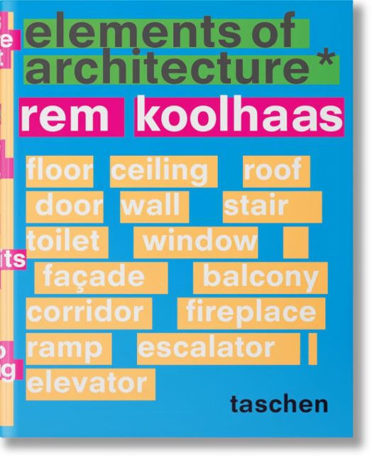 Rem Koolhaas. Elements of Architecture