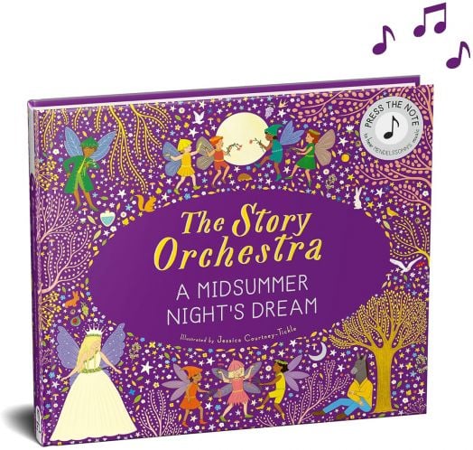 The Story Orchestra: A Midsummer Night's Dream