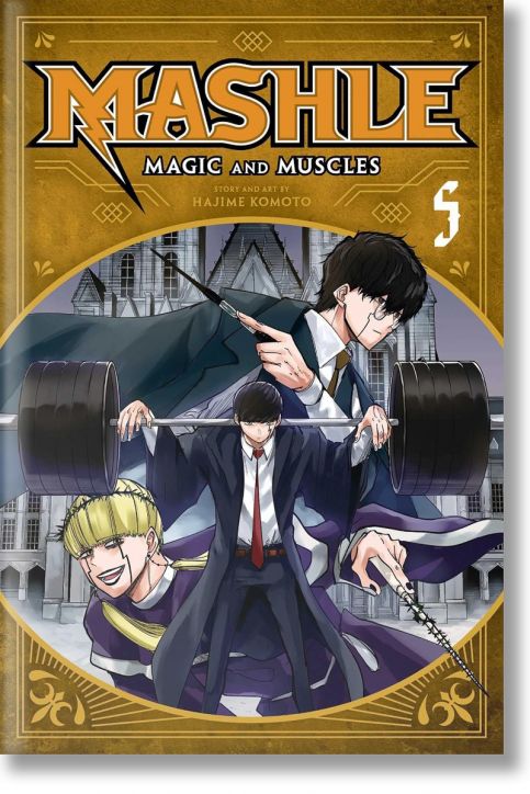 Mashle: Magic and Muscles, Vol. 5