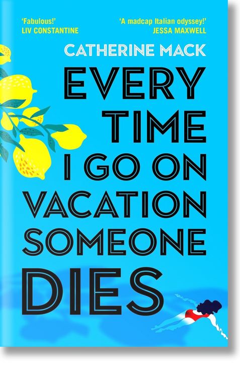 Every Time I Go on Vacation, Someone Dies
