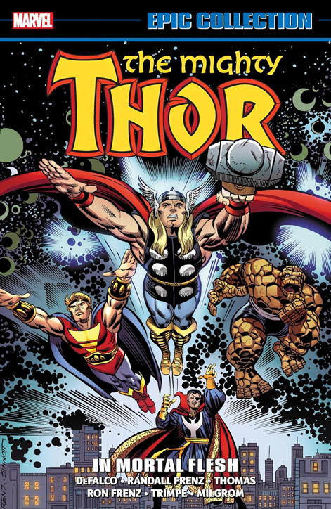 Thor Epic Collection: In Mortal Flesh (New Printing)