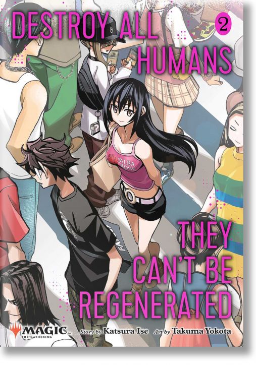 Destroy All Humans. They Can't Be Regenerated, Vol. 2