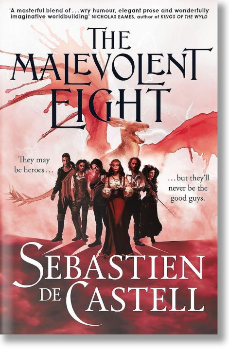 The Malevolent Eight