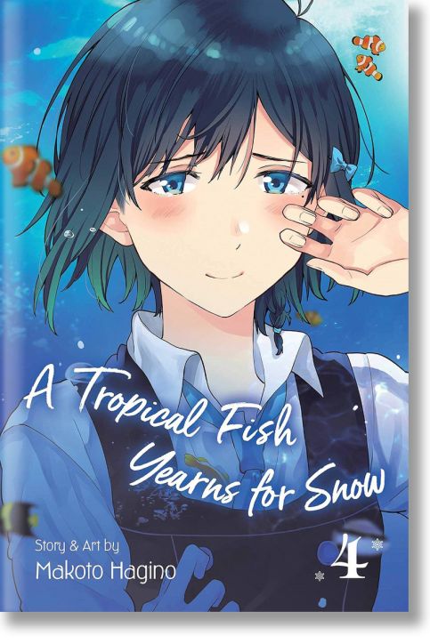 A Tropical Fish Yearns for Snow, Vol. 4