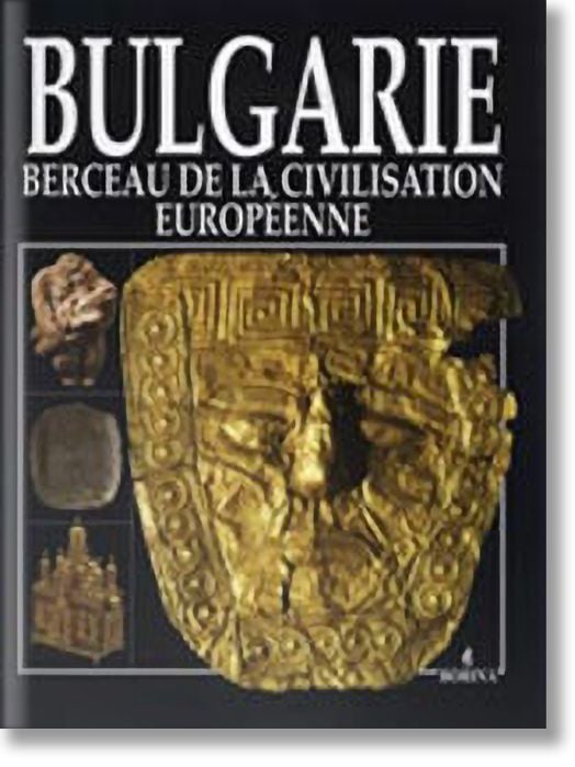 Bulgarie berceau de la, civilisation europeenne