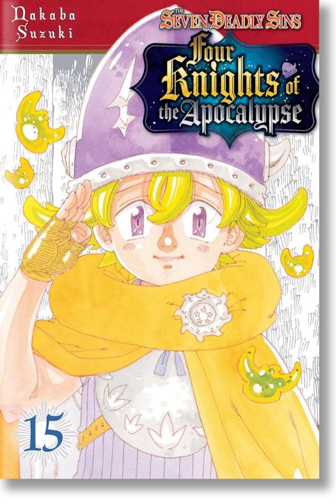 The Seven Deadly Sins: Four Knights of the Apocalypse, Vol. 15