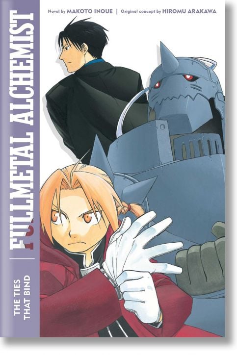 Fullmetal Alchemist: The Ties That Bind (Light Novel)
