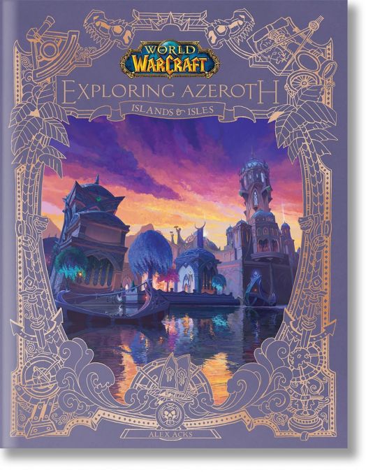 World of Warcraft Exploring Azeroth - Islands and Isles