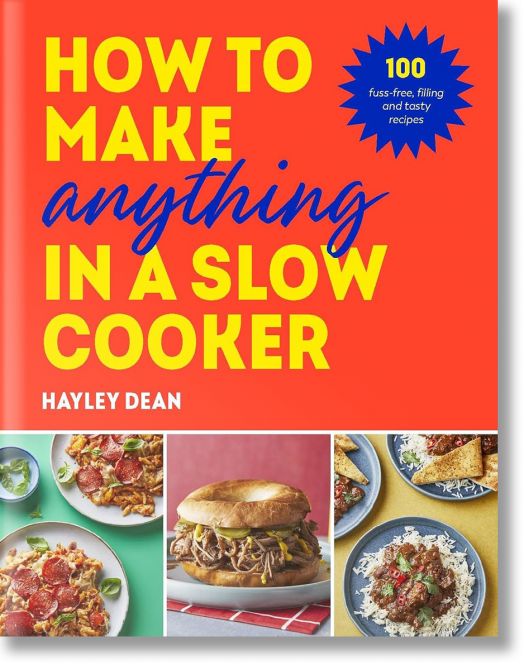 How to Make Anything in a Slow Cooker