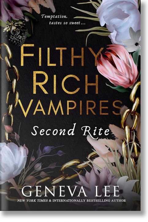 Filthy Rich Vampires: Second Rite (Filthy Rich Vampires, Book 2)