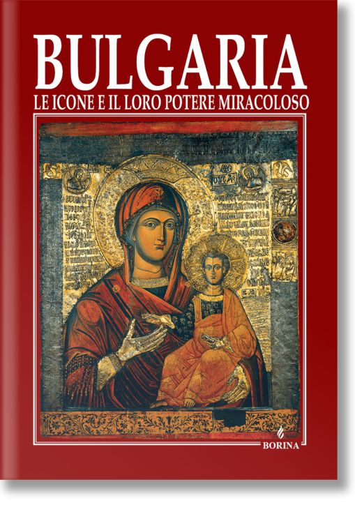 Bulgaria - le icone e il loro potere miracoloso
