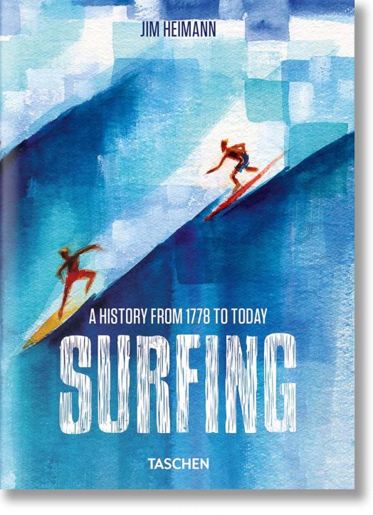 Surfing. 1778-Today. 40th Ed.