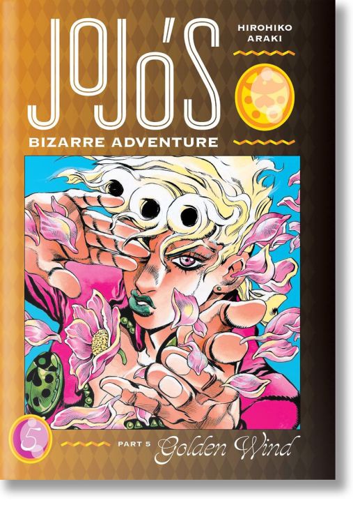 JoJo`s Bizarre Adventure: Part 5--Golden Wind, Vol. 5
