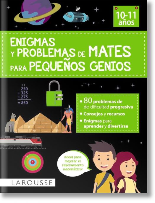 Enigmas y problemas de mates para pequenos genios (10-11 anos)