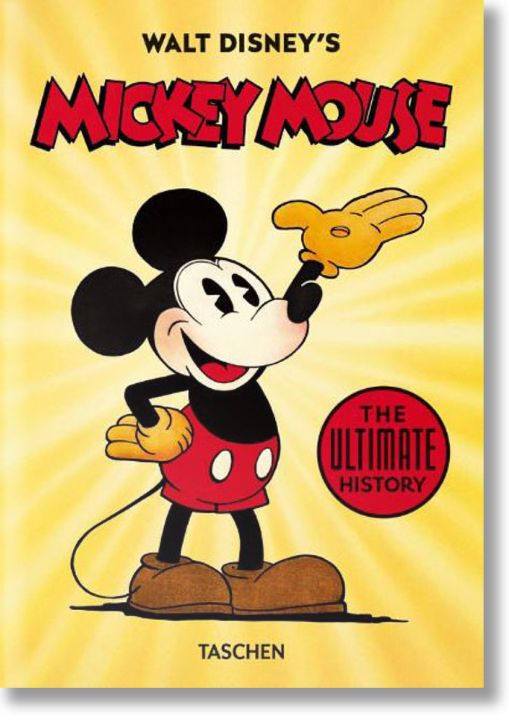 Walt Disney's Mickey Mouse: The Ultimate History, 40th Edition