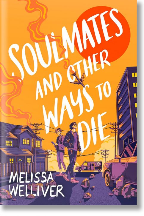 Soulmates and Other Ways to Die