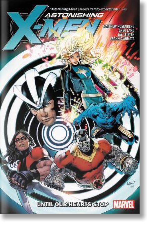 Astonshing X-Men by Matthew Rosenberg Until Our He