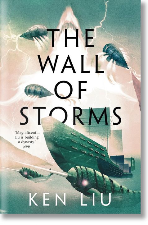 The Wall of Storms (The Dandelion Dynasty, 2)
