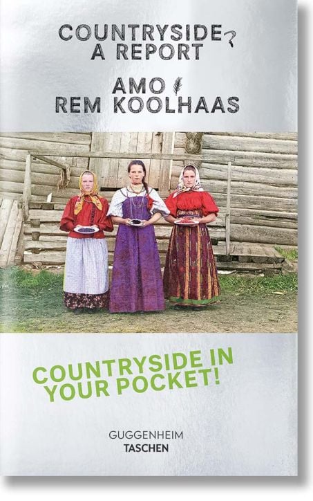 Koolhaas. Countryside. A Report