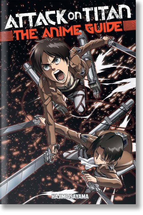 Attack On Titan: The Anime Guide