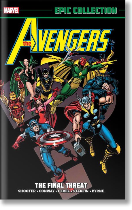 Avengers Epic Collection: The Final Threat