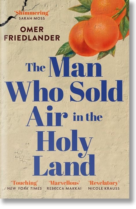 The Man Who Sold Air in the Holy Land