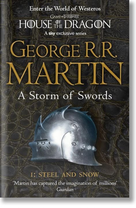 A Storm of Swords Book 3: Part 1 Steel and Snow