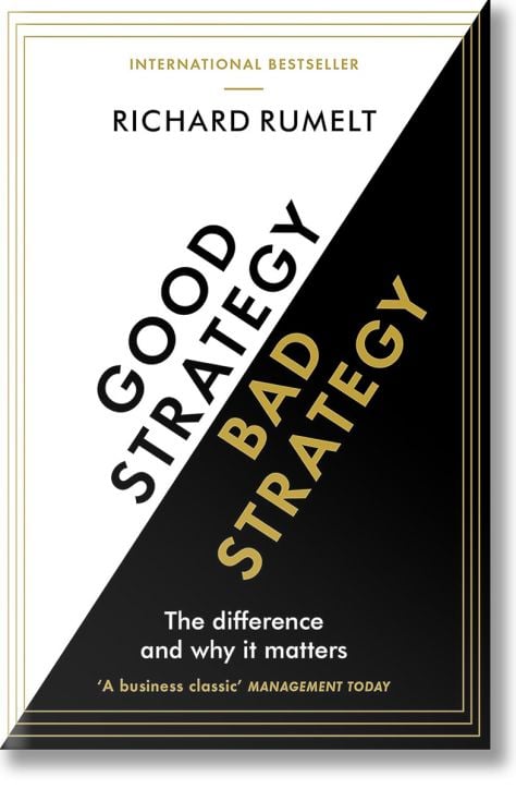 Good Strategy/Bad Strategy