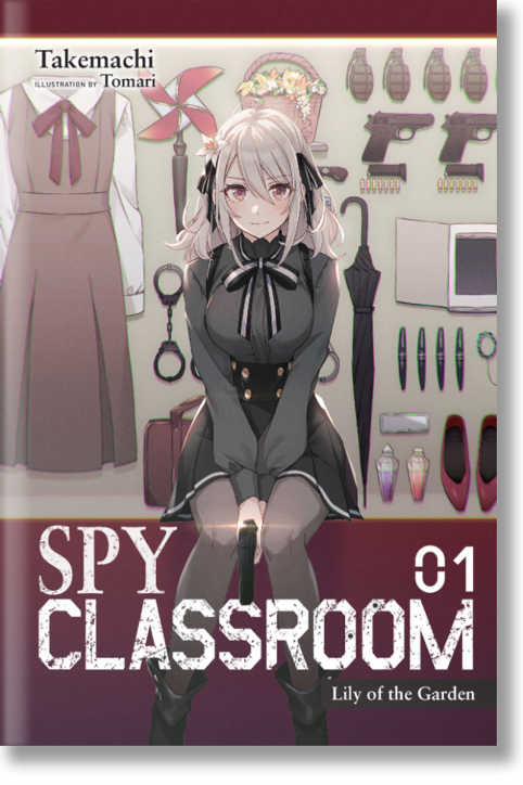 Spy Classroom, Vol. 1 (Light Novel)