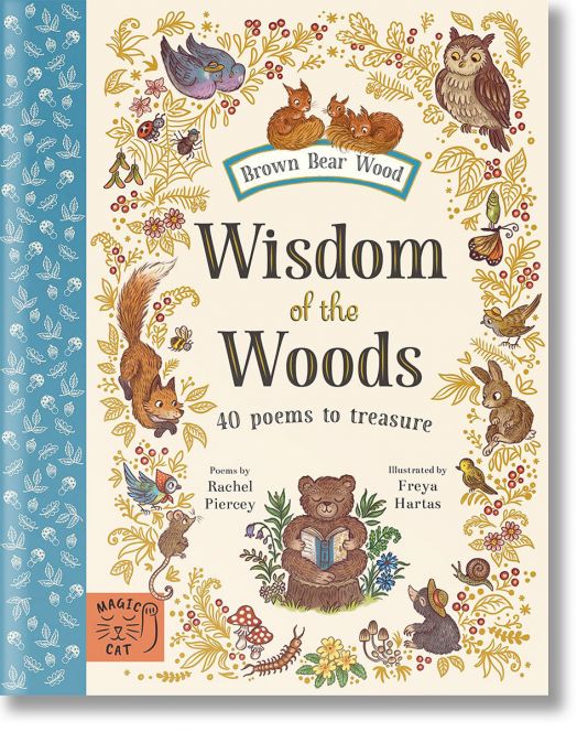 Wisdom of the Woods: 40 Poems to Treasure
