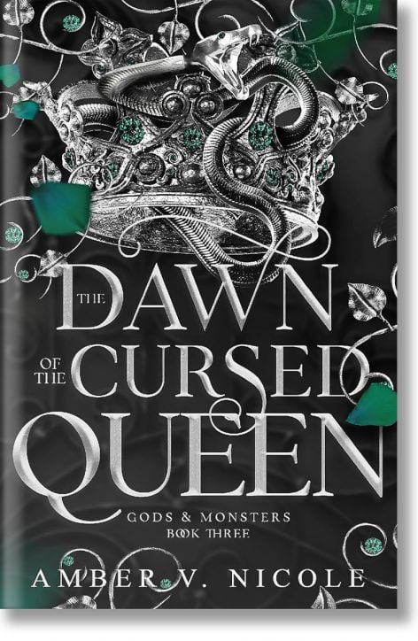 The Dawn of the Cursed Queen (Gods and Monsters, Book 3)