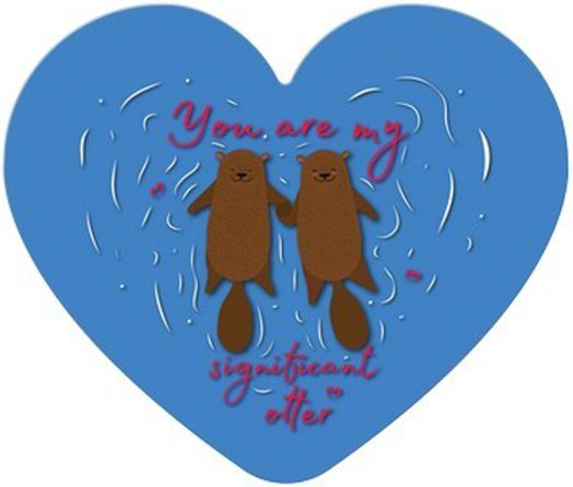 Табелка-картичка - You are my significant otter