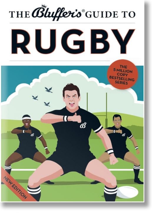 The Bluffer's Guide to Rugby