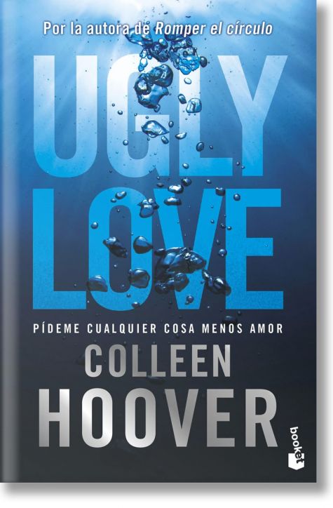 Ugly Love. Pideme cualquier cosa menos amor