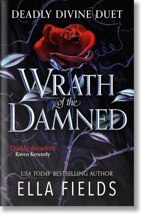 Wrath of the Damned (Deadly Divine, Book 2)