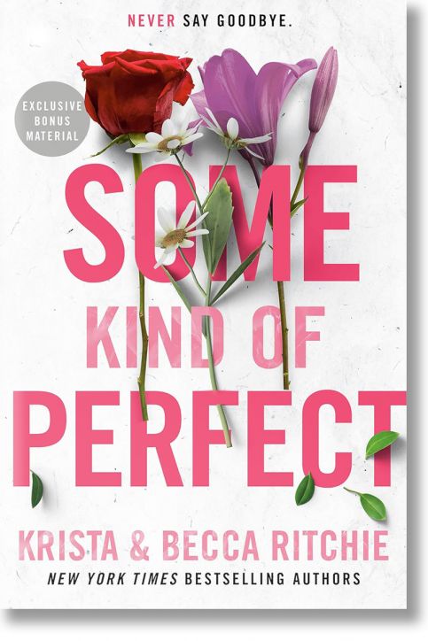 Some Kind of Perfect (Addicted, Book 10)