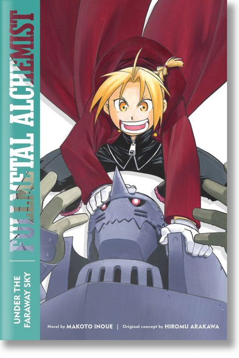 Fullmetal Alchemist: Under the Faraway Sky (Light Novel)