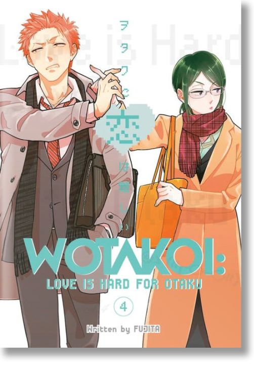 Wotakoi Love is Hard for Otaku, Vol. 4
