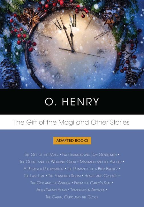 The Gift of the Magi and Other Stories